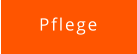 Pflege